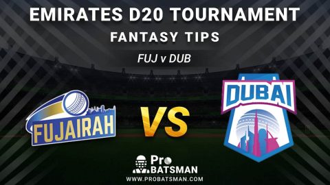 FUJ vs DUB First Semi-Final Dream11 Fantasy Prediction: Playing 11, Pitch Report, Weather Forecast, Stats, Squads, Top Picks, Match Updates – Emirates D20 Tournament 2020-21