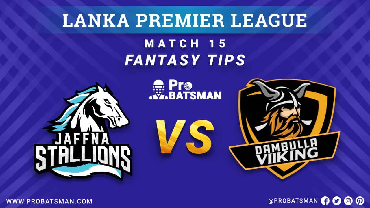 LPL 2020: JS vs DV Dream 11 Fantasy Team Prediction: Jaffna Stallions vs Dambulla Viiking Probable Playing 11, Pitch Report, Weather Forecast, Squads, Match Updates – December 07, 2020