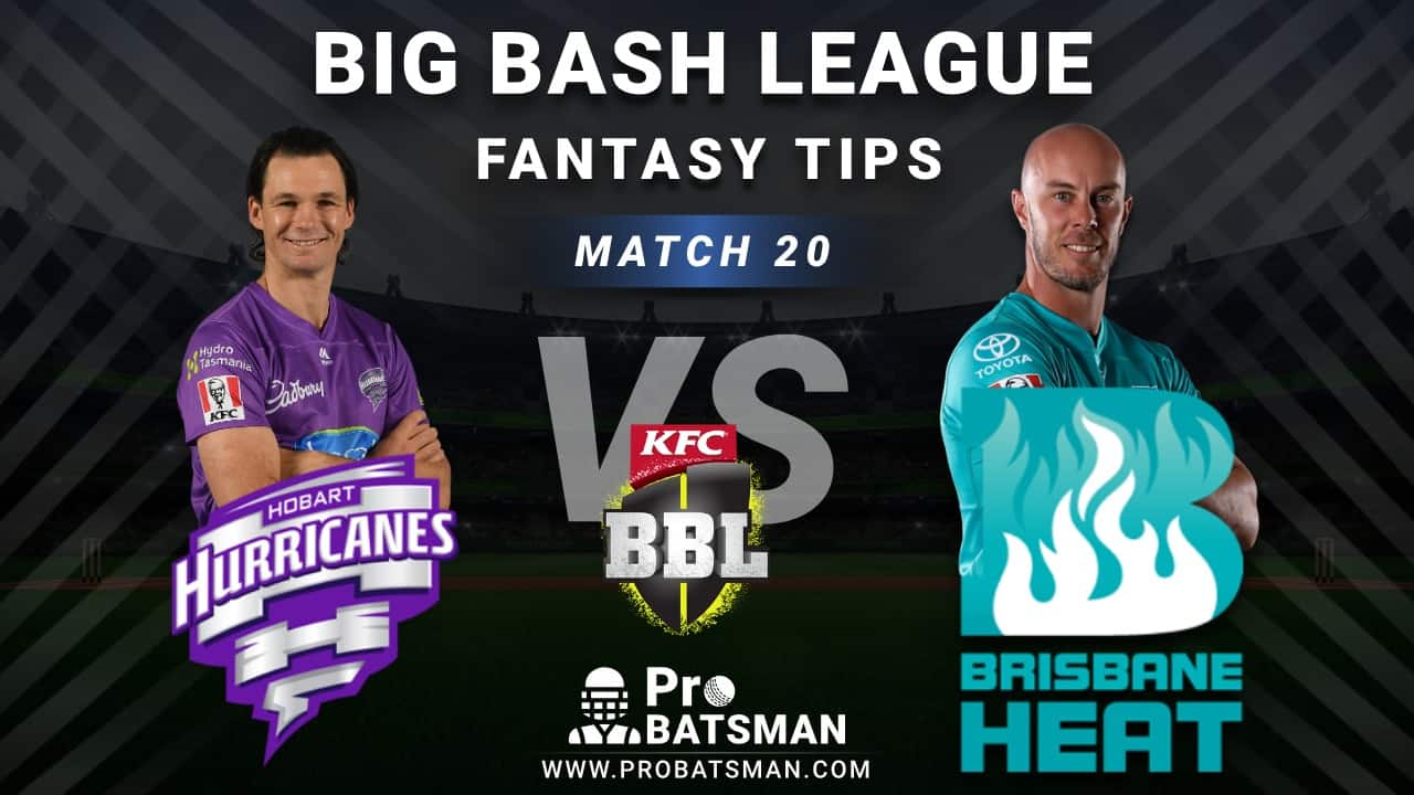 HUR vs HEA Dream11 Fantasy Predictions: Playing 11, Pitch Report, Weather Forecast, Head-to-Head, Best Picks, Match Updates – BBL 2020-21