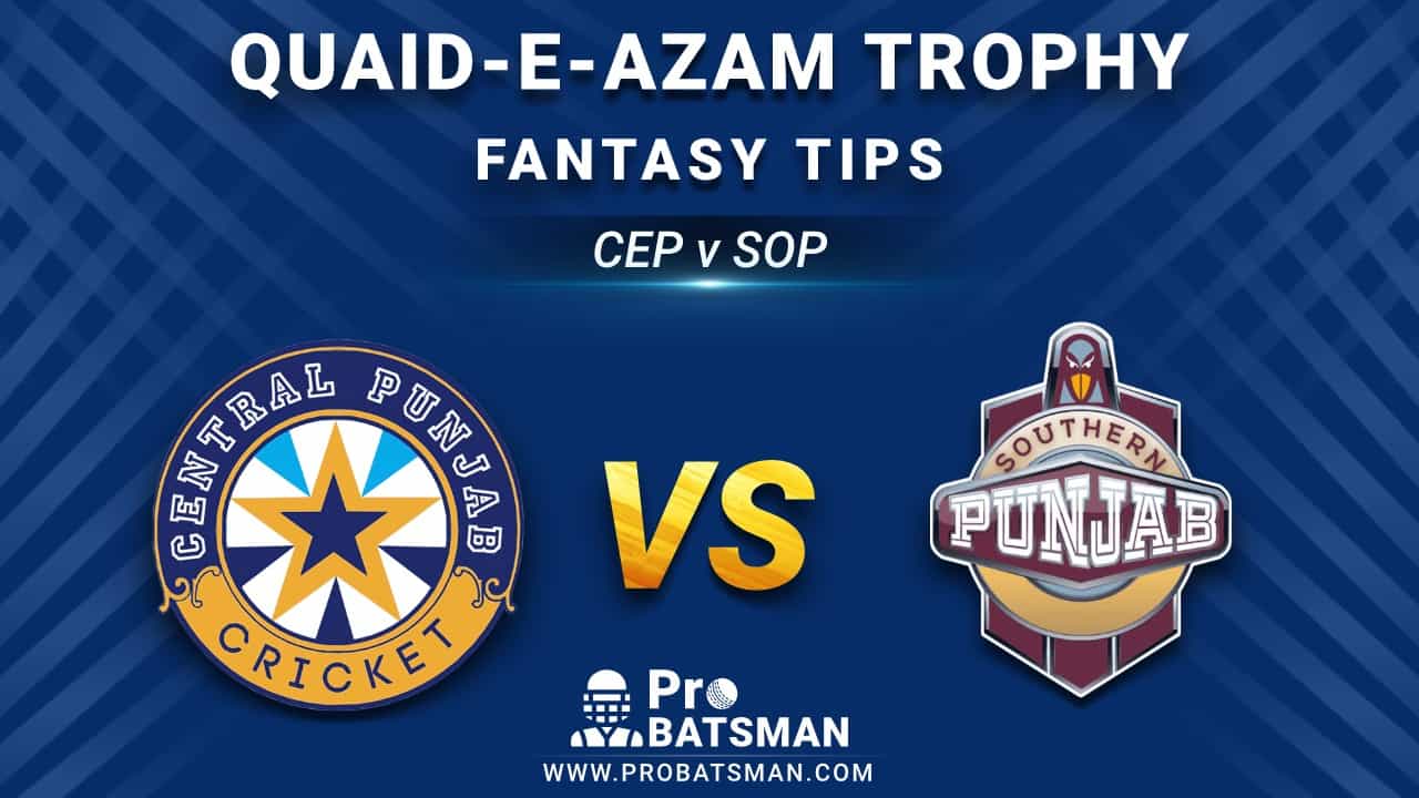 CEP vs SOP Dream11 Fantasy Prediction: Playing 11, Pitch Report, Weather Forecast, Stats, Squads, Top Picks, Match Updates – Quaid-e-Azam Trophy 2020-21