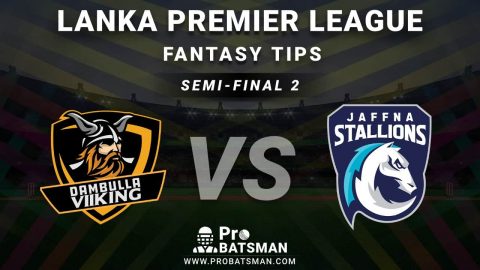 DV vs JF Semi-Final 2 Dream11 Fantasy Predictions: Playing 11, Pitch Report, Weather Forecast, Head-to-Head, Match Updates – Lanka Premier League (LPL) 2020