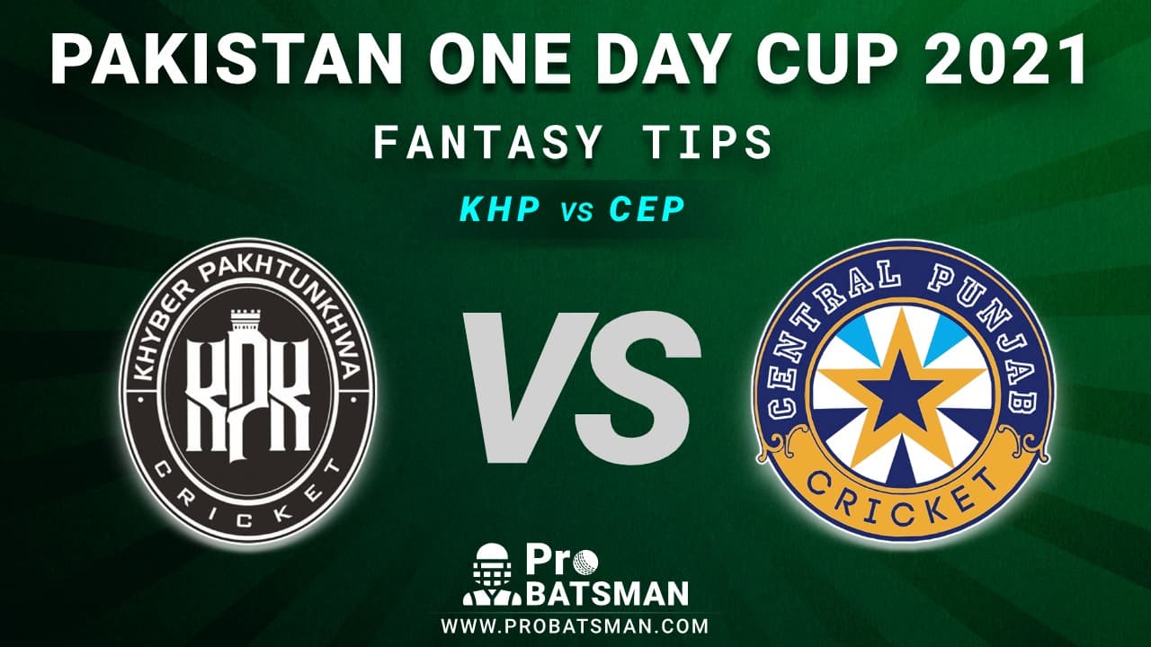 KHP vs CEP Dream11 Fantasy Predictions: Playing 11, Pitch Report, Weather Forecast, Match Updates – Pakistan One Day Cup 2021 KHP vs CEP Dream11 Fantasy Predictions: Playing 11, Pitch Report, Weather Forecast, Match Updates – Pakistan One Day Cup 2021