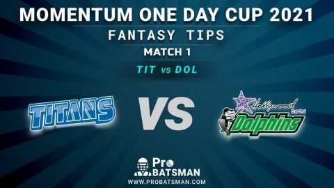 TIT vs DOL Dream11 Fantasy Predictions: Playing 11, Pitch Report, Weather Forecast, Updates of 1st Match of Momentum One Day Cup 2021