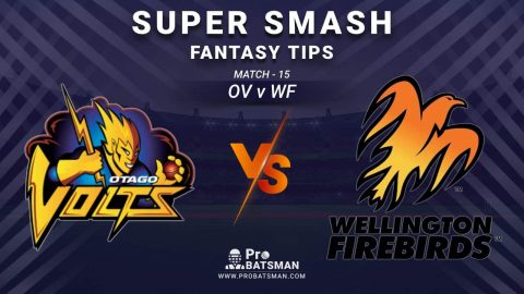 OV vs WF Dream11 Fantasy Prediction: Playing 11, Pitch Report, Weather Forecast, Stats, Squads, Top Picks, Match Updates – Super Smash 2020-21