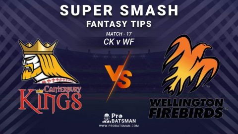 CK vs WF Dream11 Fantasy Prediction: Playing 11, Pitch Report, Weather Forecast, Stats, Squads, Top Picks, Match Updates – Super Smash 2020-21