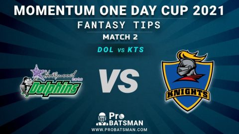 DOL vs KTS Dream11 Fantasy Predictions: Playing 11, Pitch Report, Weather Forecast, Match Updates  Momentum One Day Cup 2021
