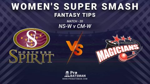 NS-W vs CM-W Dream11 Fantasy Prediction: Playing 11, Pitch Report, Weather Forecast, Stats, Squads, Top Picks, Match Updates – Women’s Super Smash 2020-21