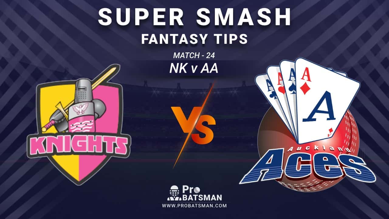 NK vs AA Dream11 Prediction, Fantasy Cricket Tips: Playing XI, Weather, Pitch Report and Injury Update – Super Smash 2020-21, Match 24