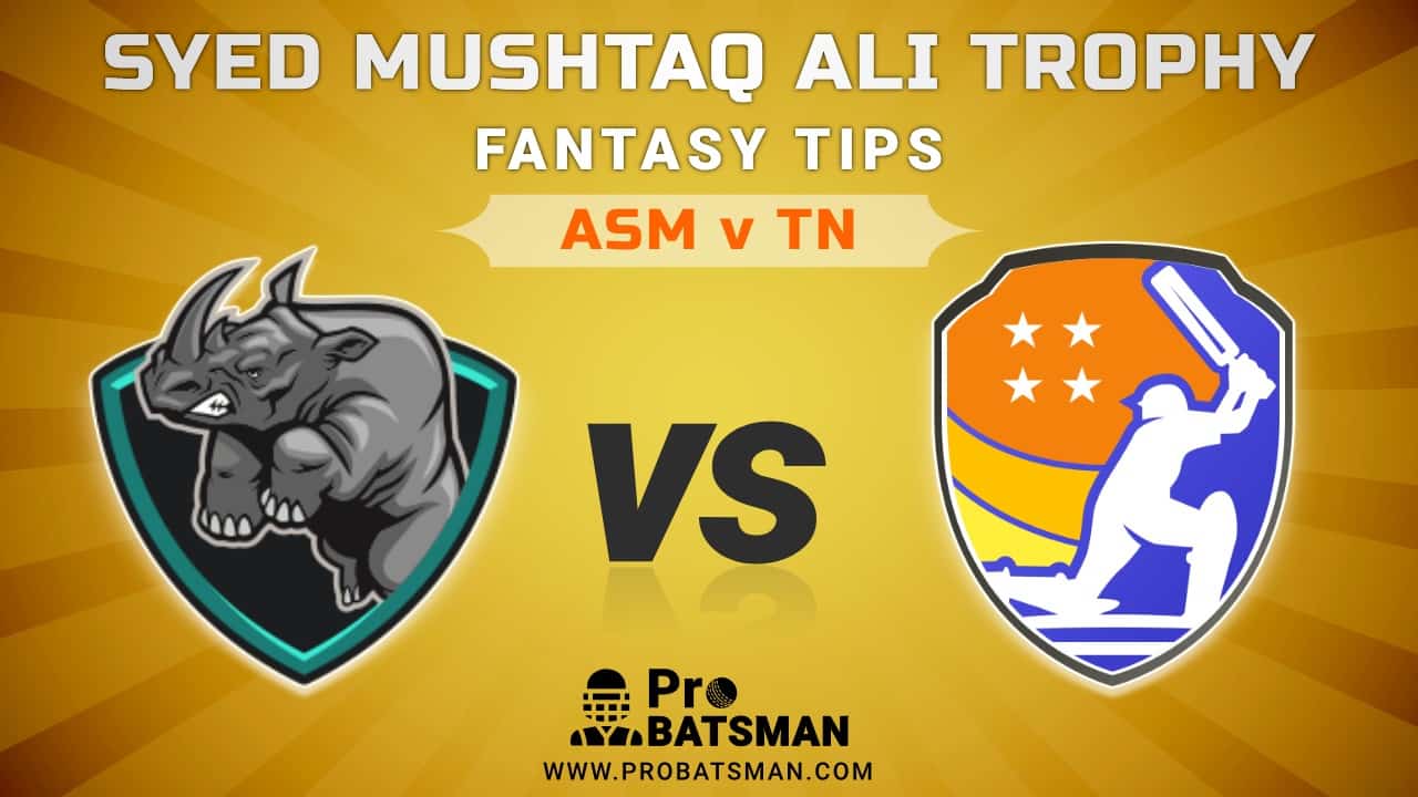 ASM vs TN Dream11 Fantasy Predictions: Playing 11, Pitch Report, Weather Forecast, Match Updates of Elite B Group – Syed Mushtaq Ali Trophy 2021