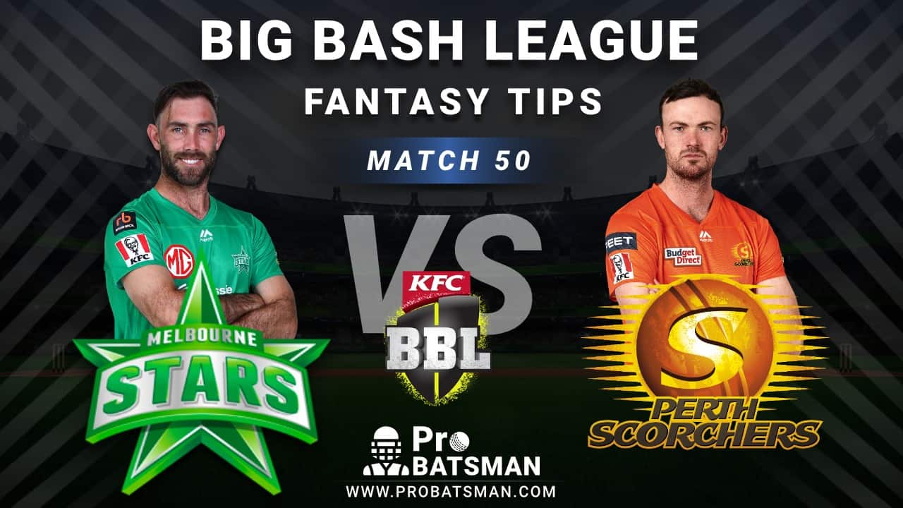 STA vs SCO Dream11 Fantasy Predictions: Playing 11, Pitch Report, Weather Forecast, Head-to-Head, Best Picks, Match Updates – BBL 2020-21