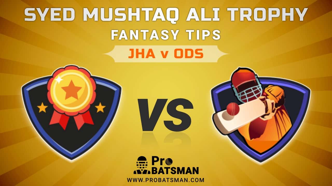JHA vs ODS Dream11 Fantasy Predictions: Playing 11, Pitch Report, Weather Forecast, Match Updates of Elite B Group – Syed Mushtaq Ali Trophy 2021 JHA vs ODS Dream11 Fantasy Predictions: Playing 11, Pitch Report, Weather Forecast, Match Updates of Elite B Group – Syed Mushtaq Ali Trophy 2021
