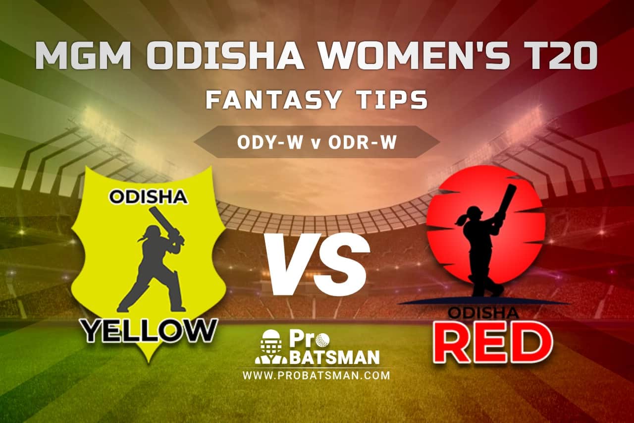 ODY-W vs ODR-W Dream11 Fantasy Predictions: Playing 11, Pitch Report, Weather Forecast, Match Updates - MGM Odisha Women’s T20 2021