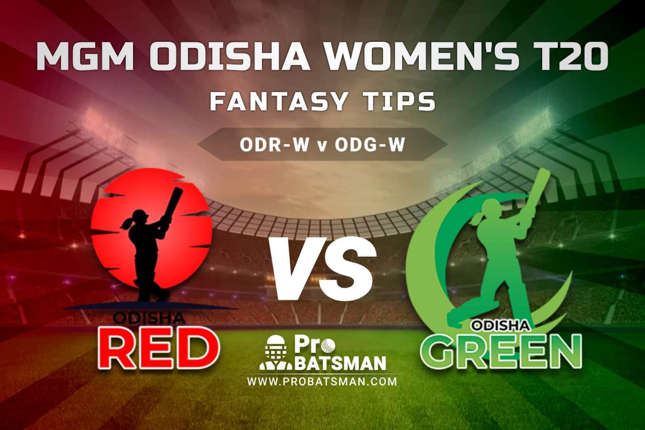 ODR-W vs ODG-W Dream11 Fantasy Predictions: Playing 11, Pitch Report, Weather Forecast, Match Updates - MGM Odisha Women’s T20 2021