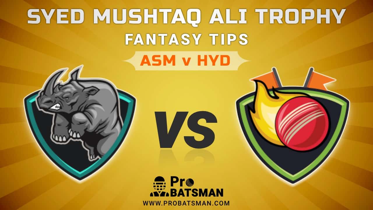 ASM vs HYD Dream11 Fantasy Predictions: Playing 11, Pitch Report, Weather Forecast, Match Updates of Elite B Group – Syed Mushtaq Ali Trophy 2021