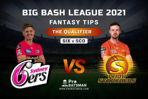 SIX vs SCO Dream11 Prediction, Fantasy Cricket Tips: Playing XI, Pitch Report and Injury Update – Big Bash League 2020-21, The Qualifier