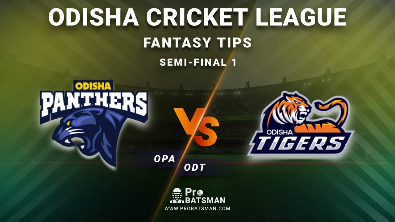 OPA vs ODT Dream11 Fantasy Predictions: Playing 11, Pitch Report, Weather Forecast, Head-to-Head, Best Picks, Match Updates – Semi-Final 1, Odisha Cricket League 2020-21
