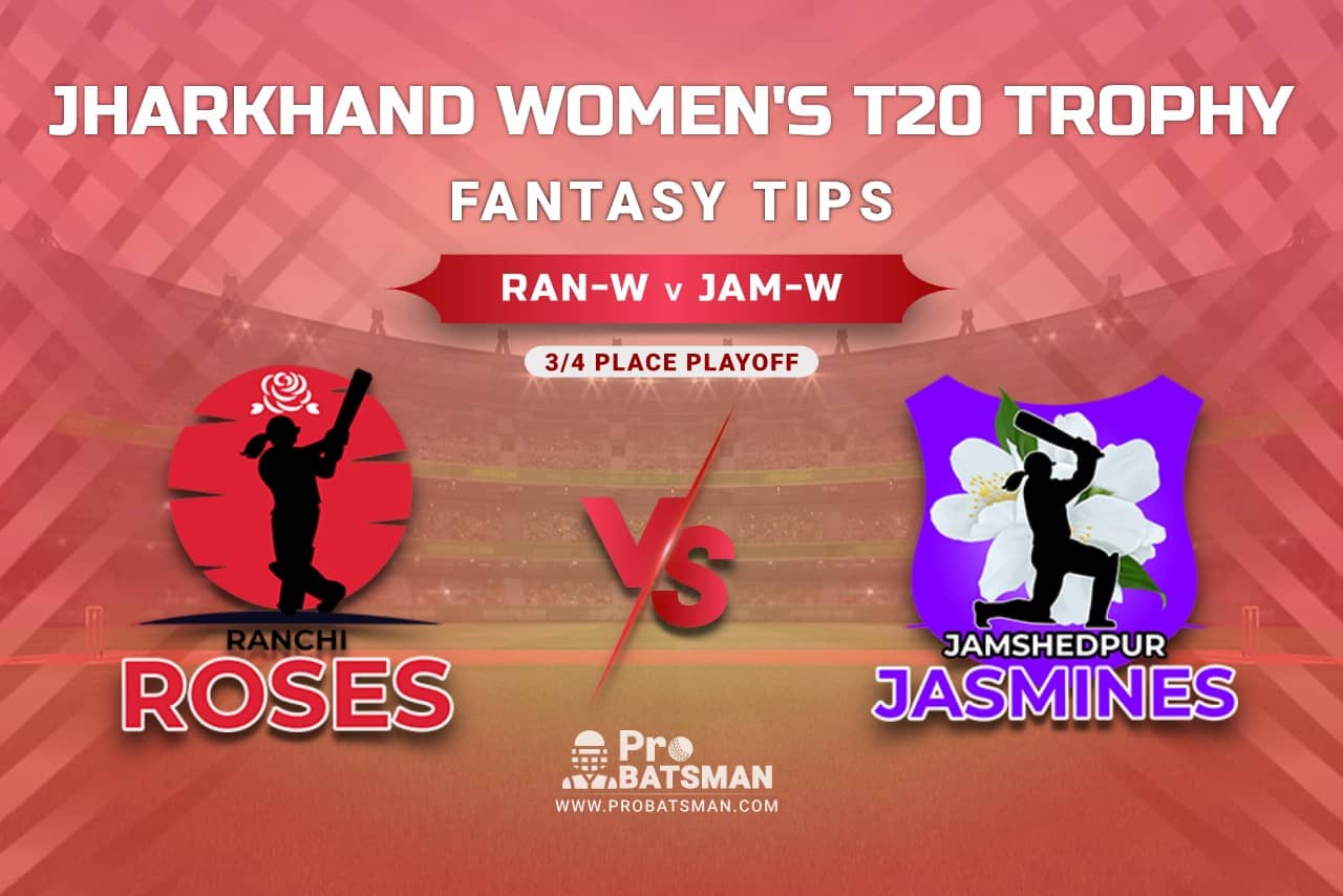 RAN-W vs JAM-W Dream11 Prediction, Fantasy Cricket Tips: Playing 11, Pitch Report, Injury Update – Jharkhand Women's T20 Trophy 2021, 3/4 Place Playoff