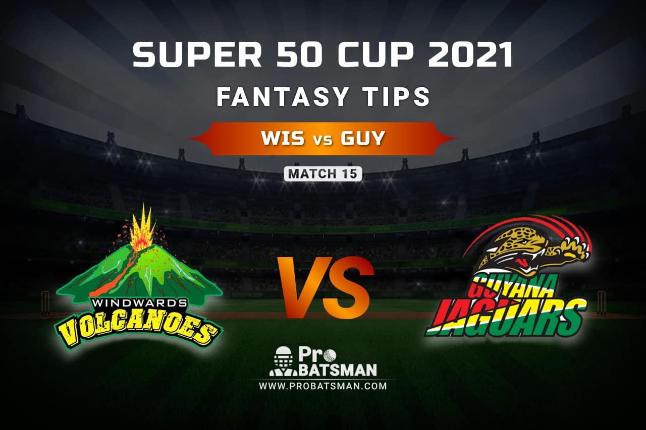 WIS vs GUY Dream11 Prediction, Fantasy Cricket Tips: Playing XI, Weather, Pitch Report, Head-to-Head and Injury Update – Super 50 Cup 2021, Match 15
