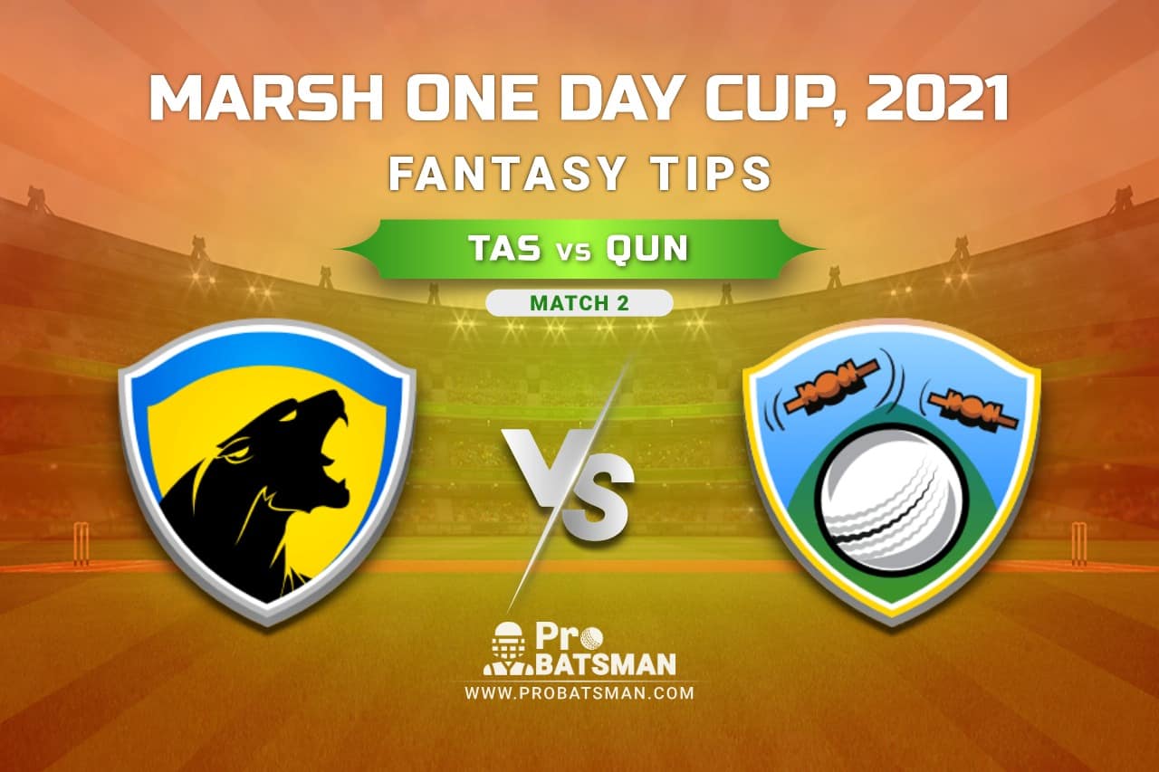 TAS vs QUN Dream11 Prediction, Fantasy Cricket Tips: Playing XI, Weather, Pitch Report, Injury Update – Marsh One Day Cup 2021, Match 2