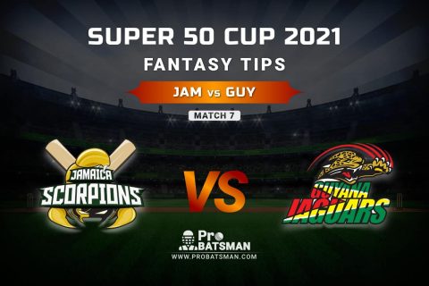 JAM vs GUY Dream11 Prediction, Fantasy Cricket Tips: Playing XI, Weather, Pitch Report, Head-to-Head and Injury Update – Super 50 Cup 2021, Match 7 JAM vs GUY Dream11 Prediction, Fantasy Cricket Tips: Playing XI, Weather, Pitch Report, Head-to-Head and Injury Update – Super 50 Cup 2021, Match 7