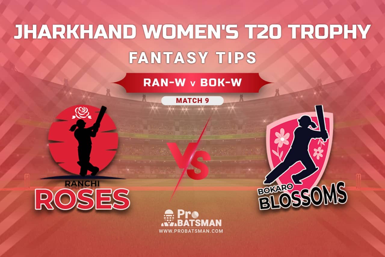 RAN-W vs BOK-W Dream11 Prediction, Fantasy Cricket Tips: Playing XI, Weather, Pitch Report, Head-to-Head, Injury Update – Jharkhand Women's T20 Trophy 2021, Match 9