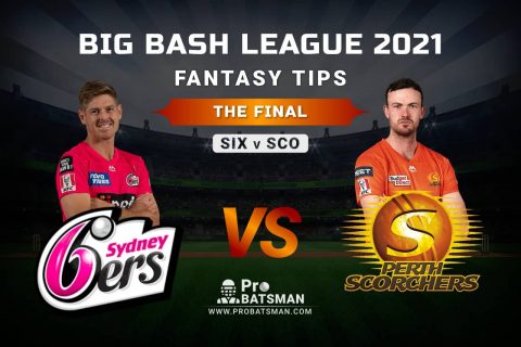 SIX vs SCO Dream11 Prediction: The Final – Playing XI, Pitch Report, Head-to-Head, Injury & Match Updates – Big Bash League 2020-21