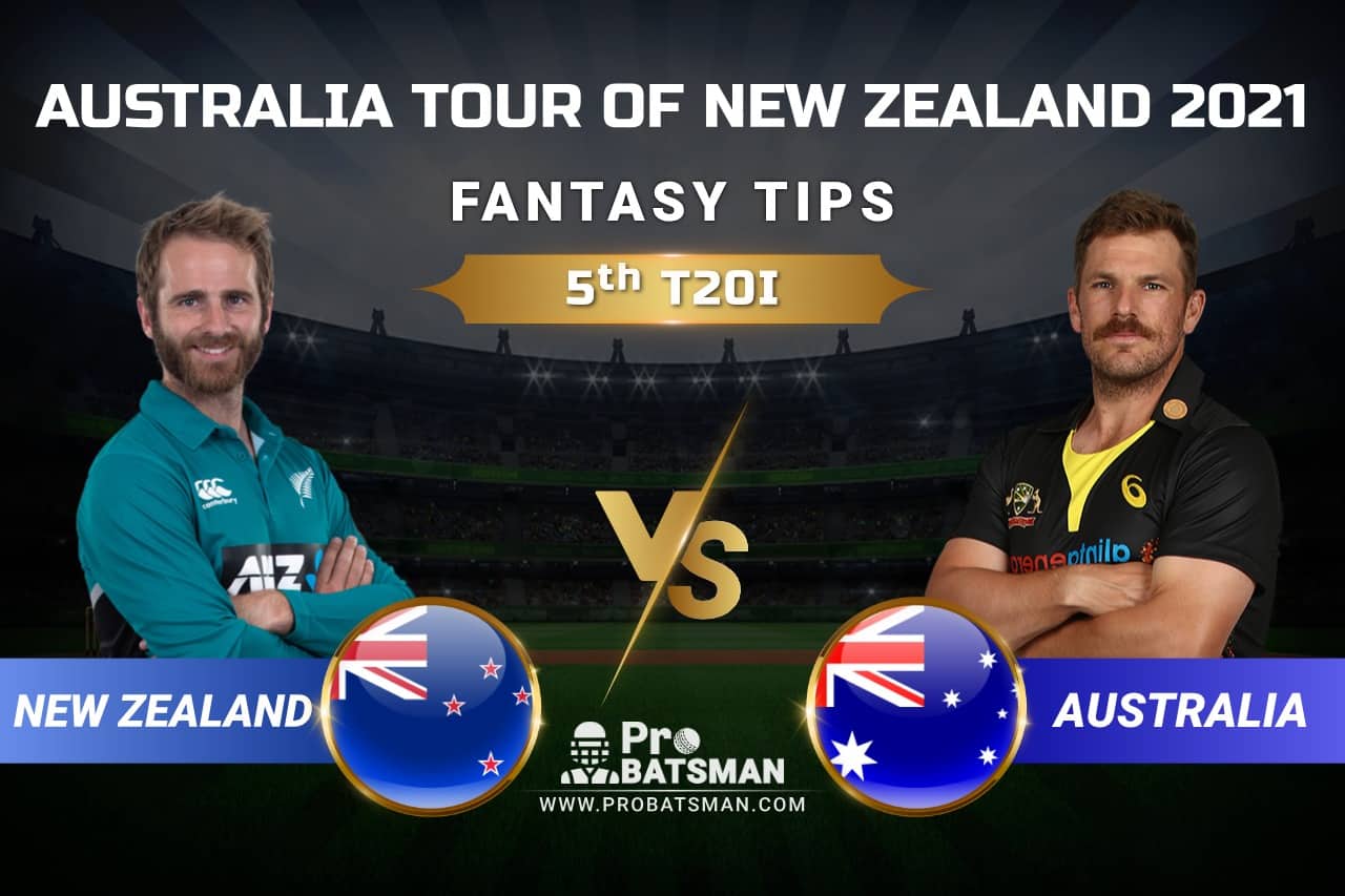 NZ vs AUS 5th T20I Dream11 Prediction: Fantasy Tips, Playing XI, Pitch Report, Injury & Match Updates – Australia Tour of New Zealand 2021 NZ vs AUS 5th T20I Dream11 Prediction: Fantasy Tips, Playing XI, Pitch Report, Injury & Match Updates – Australia Tour of New Zealand 2021