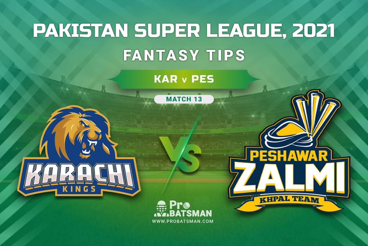 PSL 2021, Match 13 - KAR vs PES Dream11 Prediction, Fantasy Cricket Tips: Playing XI, Stats, Pitch Report, Injury & Availability Updates