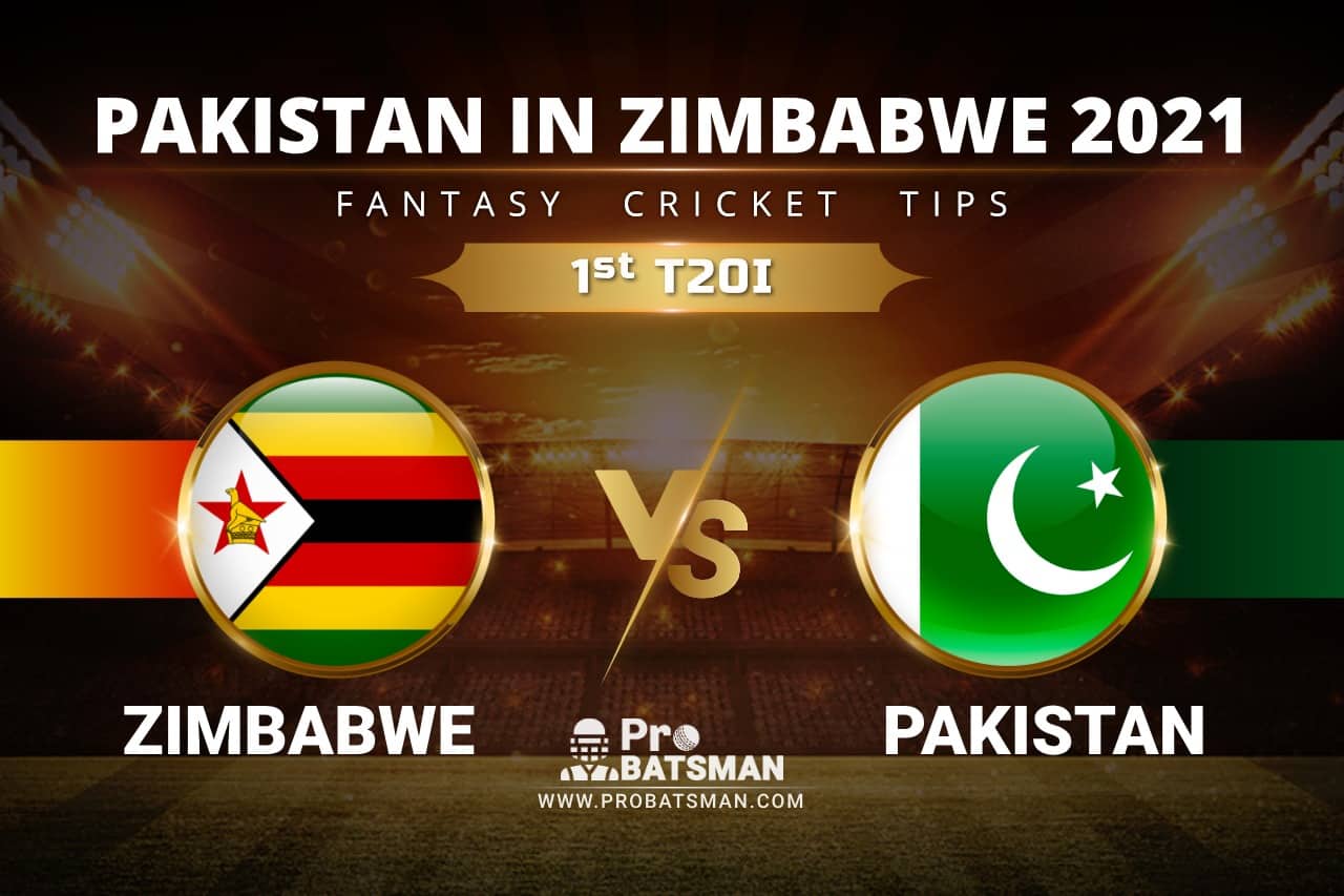 ZIM vs PAK Dream11 Prediction: Zimbabwe vs Pakistan 1st T20I Playing XI, Pitch Report, Player Records, Injury & Match Updates – Pakistan Tour of Zimbabwe 2021