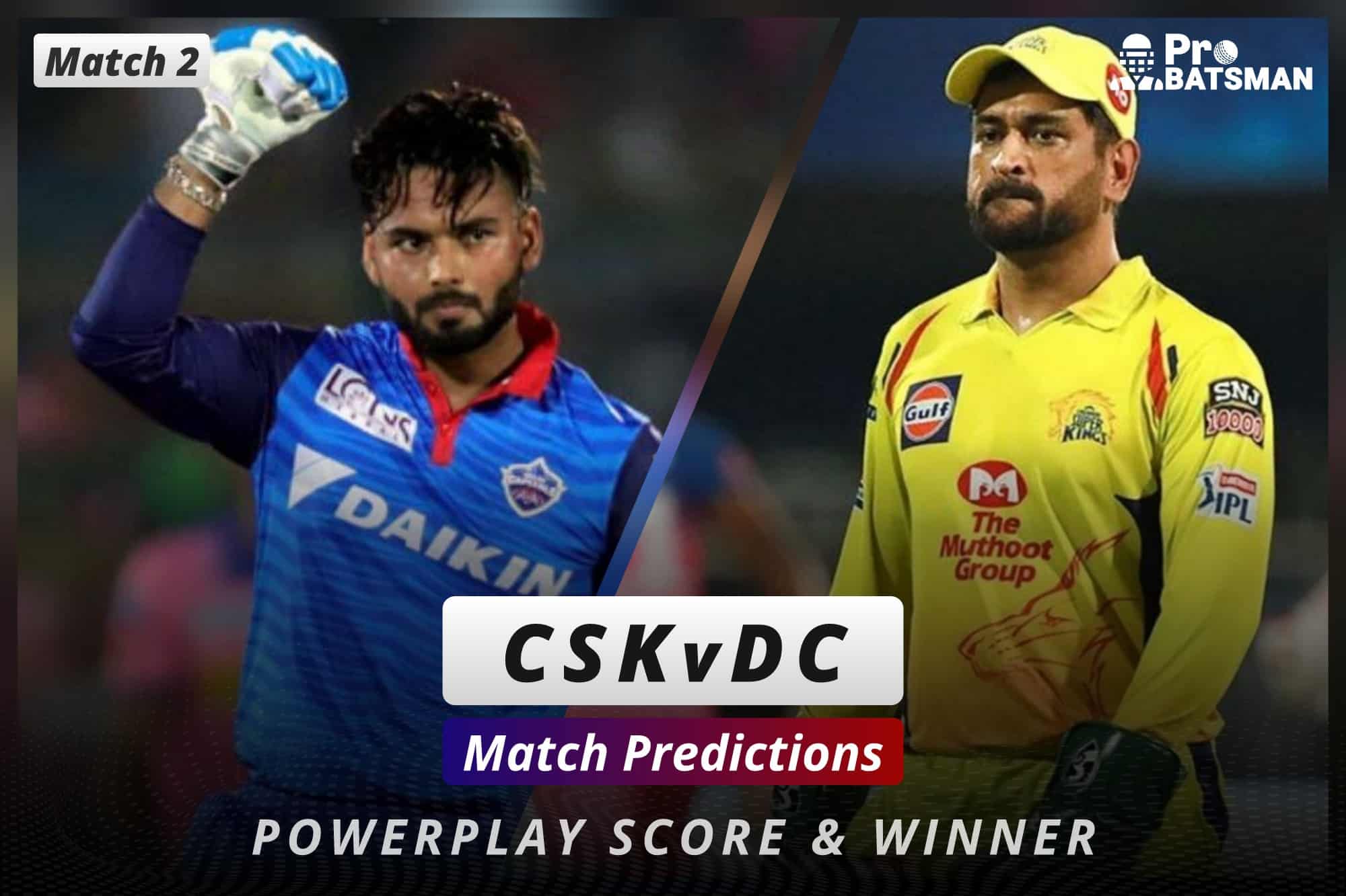 IPL 2021: CSK Vs DC - Match 2, Match Prediction - Who Will ...