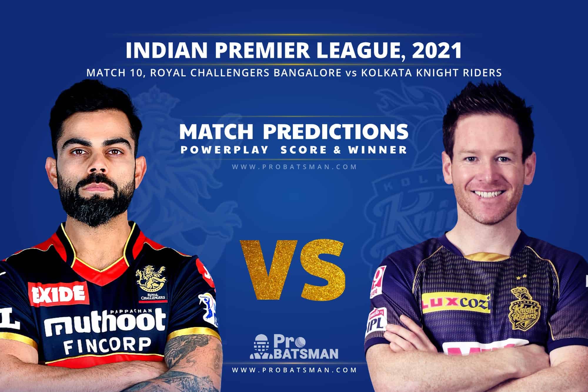 IPL 2021: RCB vs KKR – Match 10, Match Prediction – Who Will Win Today’s Match?