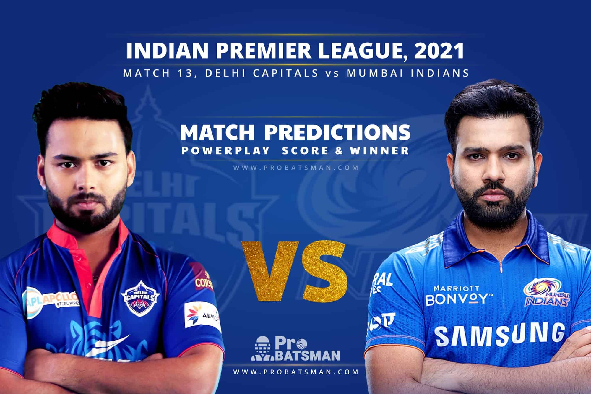 IPL 2021: DC vs MI – Match 13, Match Prediction – Who Will Win Today’s Match?