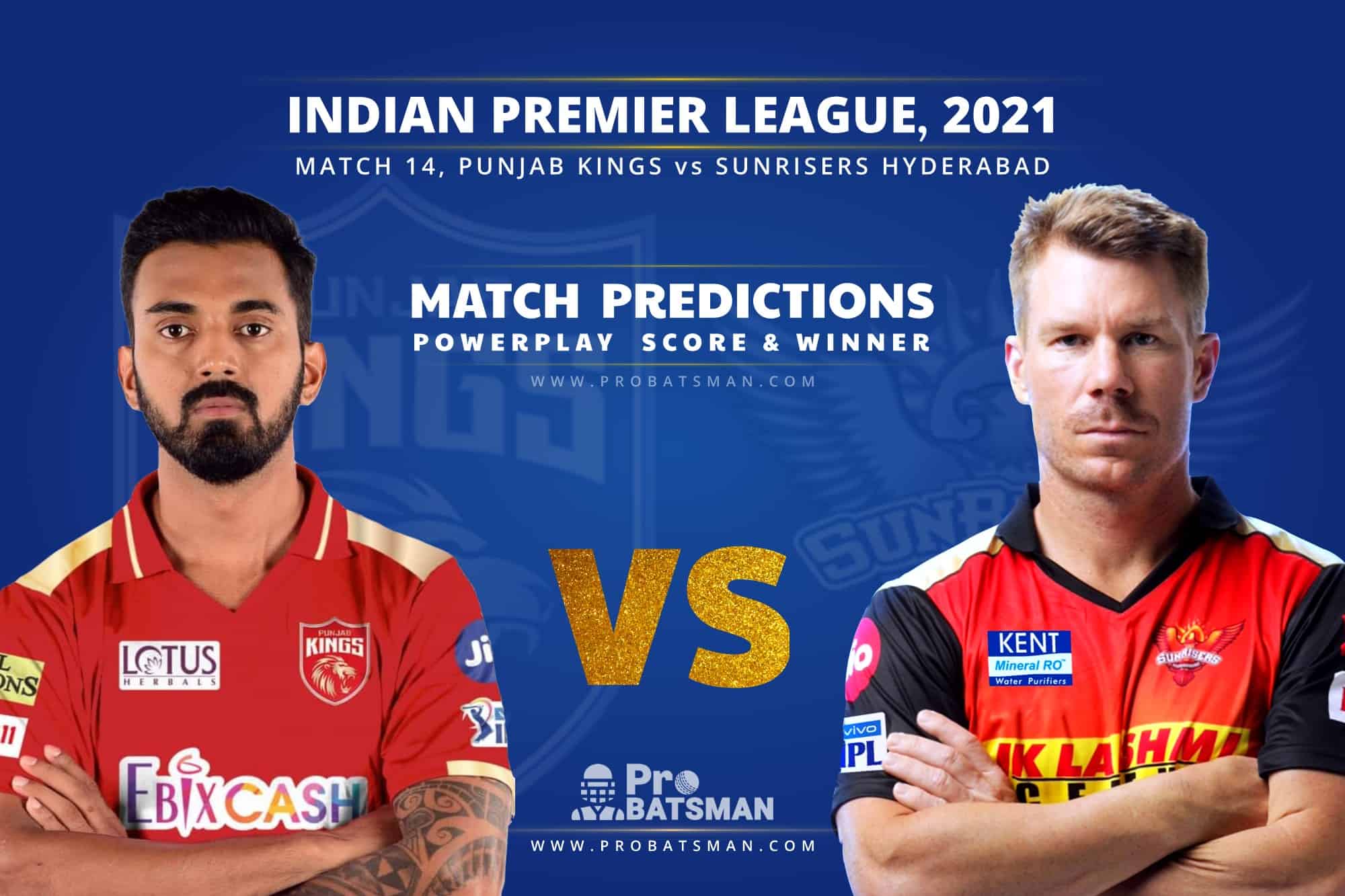 IPL 2021: PBKS vs SRH – Match 14, Match Prediction – Who Will Win Today’s Match?