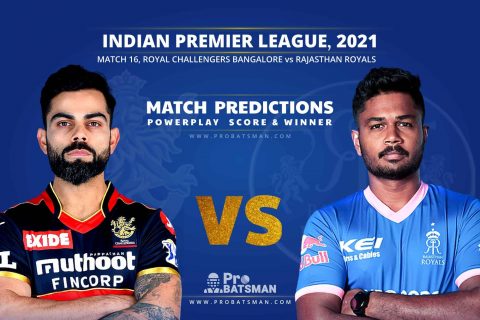 IPL 2021: RCB vs RR – Match 16, Match Prediction – Who Will Win Today’s Match?