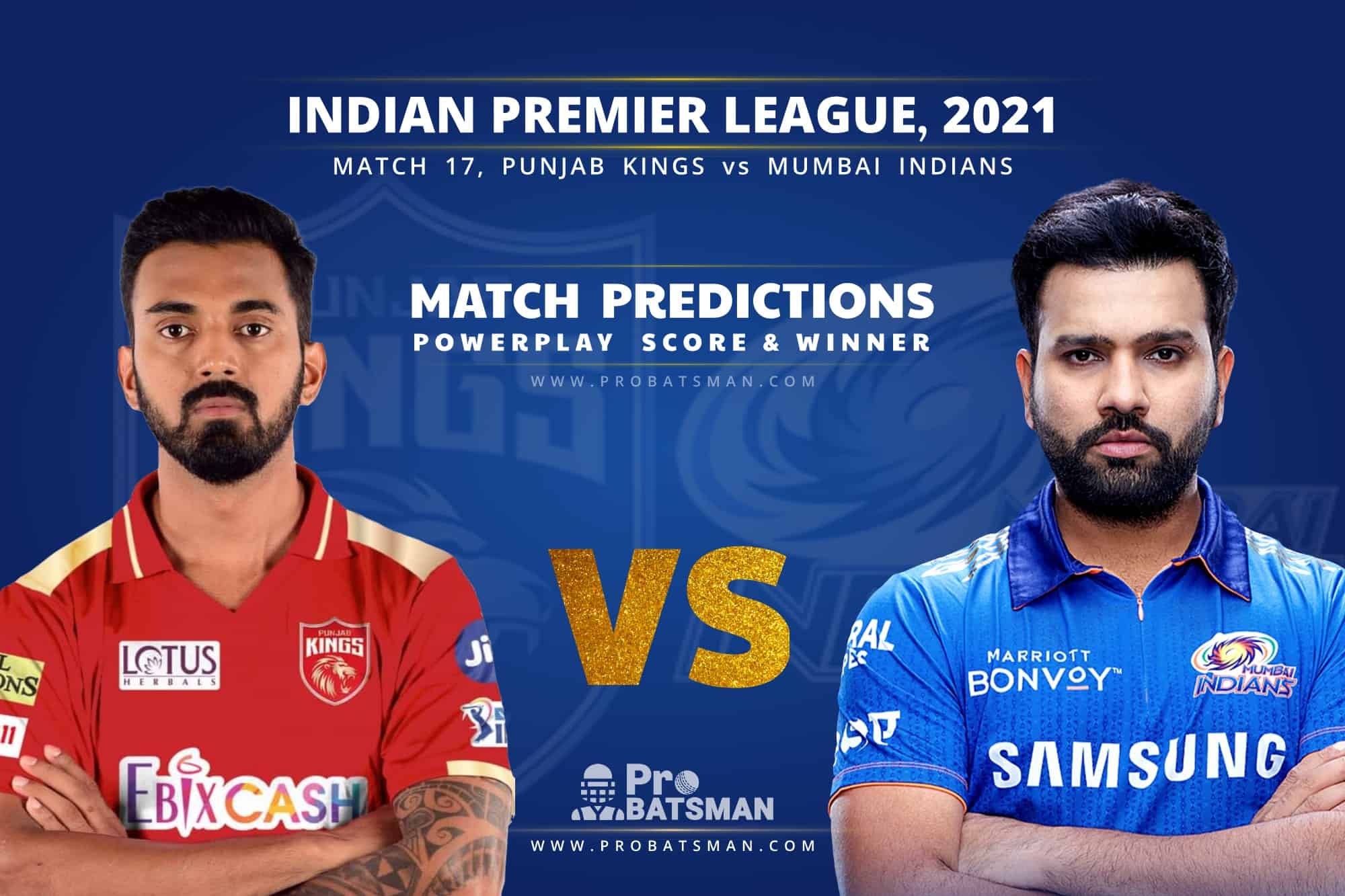 IPL 2021: PBKS vs MI – Match 17, Match Prediction – Who Will Win Today’s Match?