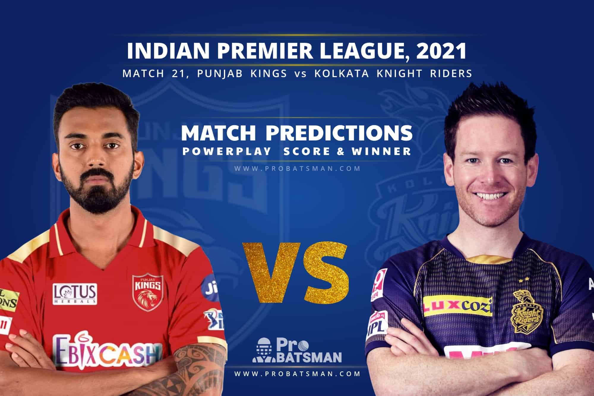 IPL 2021: PBKS vs KKR – Match 21, Match Prediction – Who Will Win Today’s Match? IPL 2021: PBKS vs KKR – Match 21, Match Prediction – Who Will Win Today’s Match?