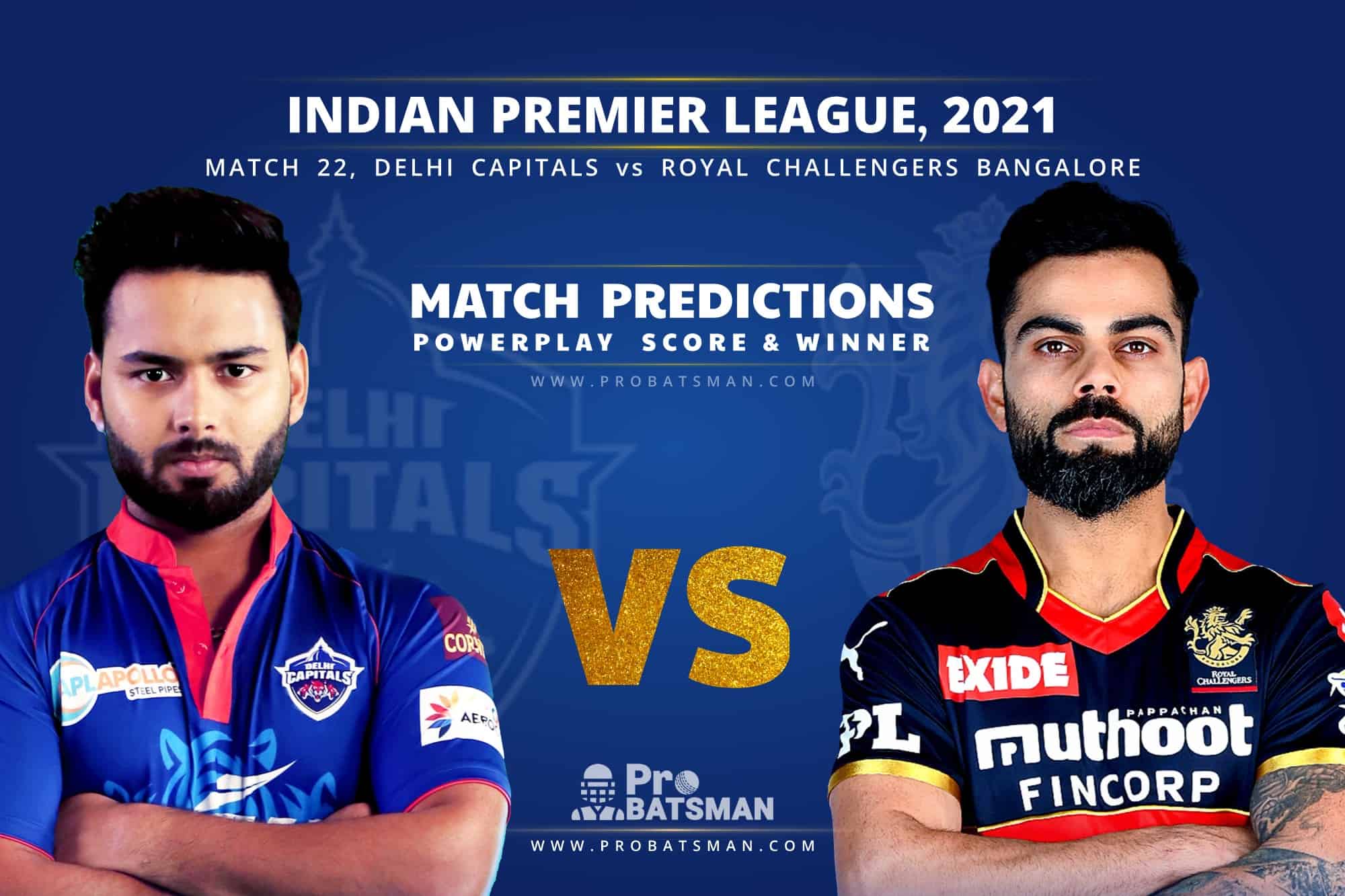 IPL 2021: DC vs RCB – Match 22, Match Prediction – Who Will Win Today’s Match?