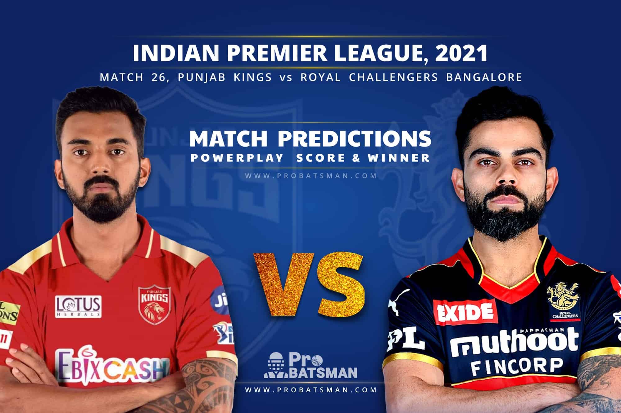 IPL 2021: PBKS vs RCB– Match 26, Match Prediction – Who Will Win Today’s Match?