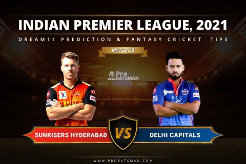 SRH vs DC Dream11 Prediction: Fantasy Cricket Tips, Playing XI, Pitch Report, Stats & Injury Updates of Match 20, IPL 2021