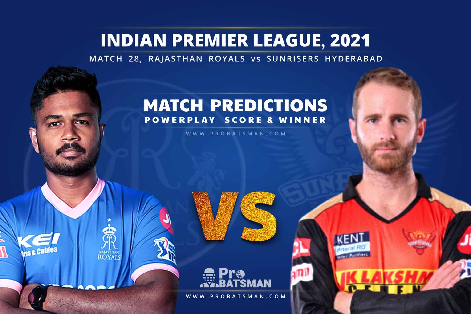IPL 2021: RR vs SRH – Match 28, Match Prediction – Who Will Win Today’s Match?