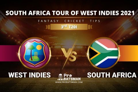 WI vs SA Dream11 Prediction With Stats, Player Records, Pitch Report of South Africa Tour of West Indies 2021 For 4th T20I