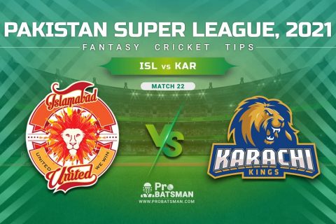 ISL vs KAR Dream11 Prediction, Fantasy Cricket Tips: Playing XI, Pitch Report & Player Record of Pakistan Super League (PSL) 2021 For Match 22