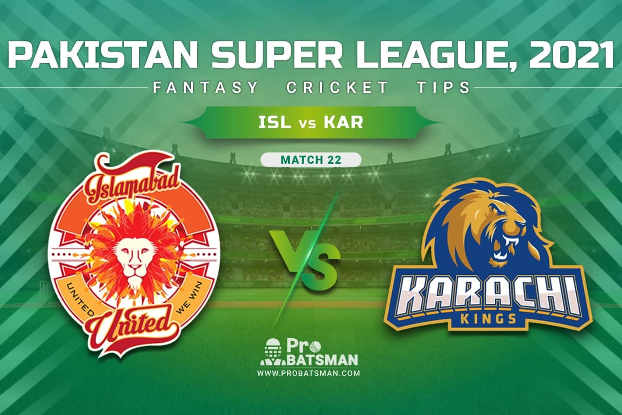 ISL vs KAR Dream11 Prediction, Fantasy Cricket Tips: Playing XI, Pitch Report & Player Record of Pakistan Super League (PSL) 2021 For Match 22