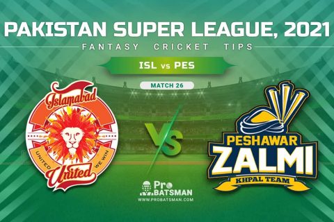 ISL vs PES Dream11 Prediction, Fantasy Cricket Tips: Playing XI, Pitch Report & Player Record of Pakistan Super League (PSL) 2021 For Match 26