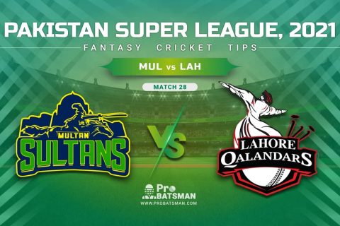 MUL vs LAH Dream11 Prediction, Fantasy Cricket Tips: Playing XI, Pitch Report & Player Record of Pakistan Super League (PSL) 2021 For Match 28