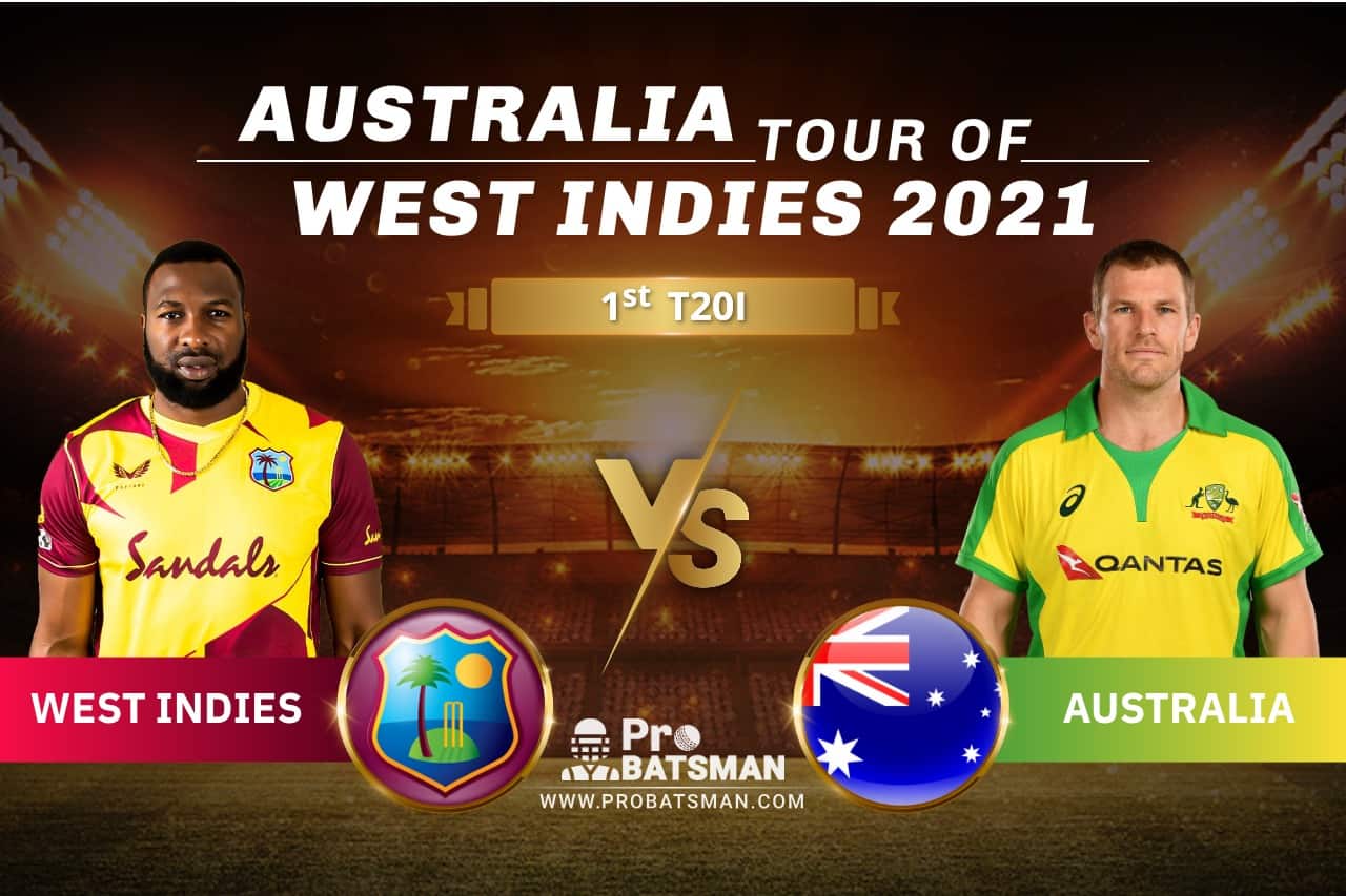 WI vs AUS Dream11 Prediction With Stats, Player Records, Pitch Report & Match Updates For 1st T20I