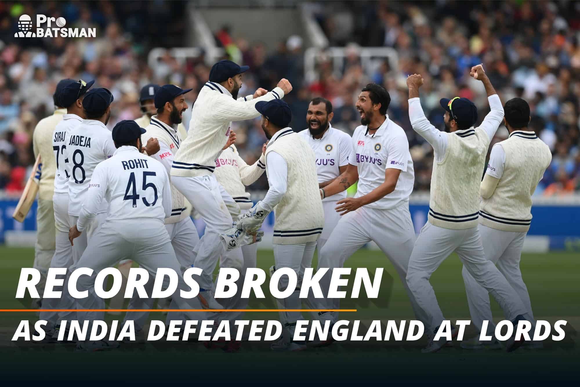 5 Massive Records Broken As India Register Their Third Ever Test Victory At Lord's