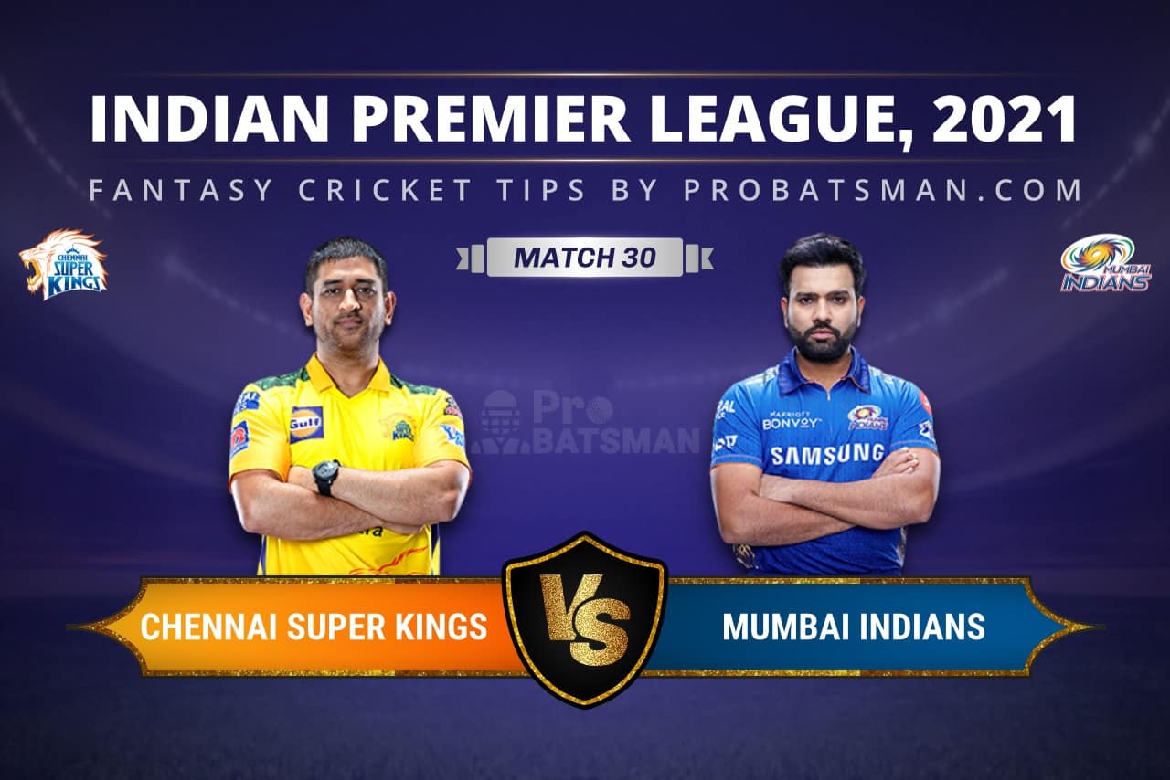 CSK vs MI Dream11 Prediction: Fantasy Cricket Tips, Playing XI, Pitch Report, Stats & Injury Updates of Match 30, IPL 2021 CSK vs MI Dream11 Prediction