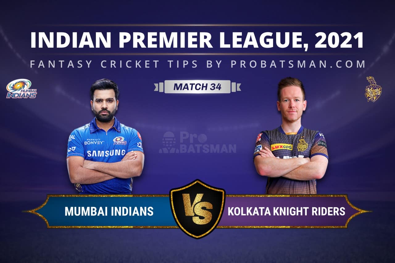 MI vs KKR Dream11 Prediction: Fantasy Cricket Tips, Playing XI, Pitch Report, Stats & Injury Updates of Match 34, IPL 2021 MI vs KKR Dream11 Prediction: Fantasy Cricket Tips, Playing XI, Pitch Report, Stats & Injury Updates of Match 34, IPL 2021