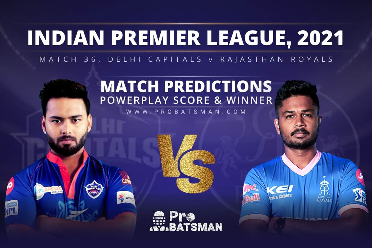 IPL 2021: DC vs RR – Match 36, Match Prediction – Who Will Win Today’s Match? DC vs RR Match Prediction Who Will Win Today’s Match
